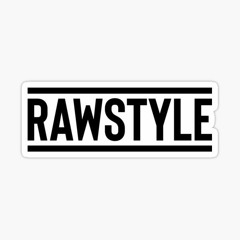 Raw Style