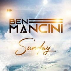 Ben Mancini   Sunday 2022 Sept