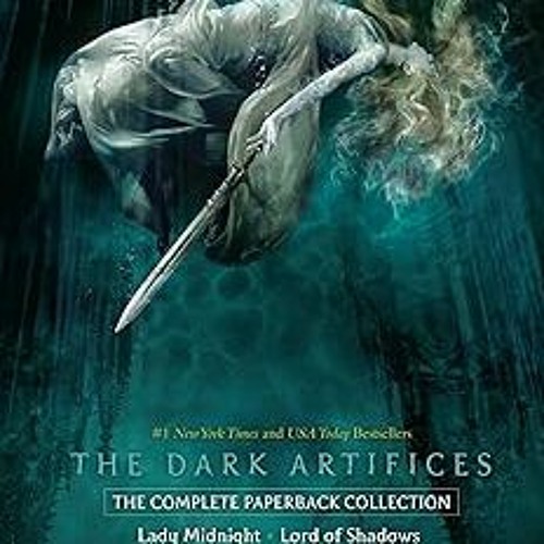 [READ] [EBOOK EPUB KINDLE PDF] The Dark Artifices, the Complete Paperback Collection (Boxed Set