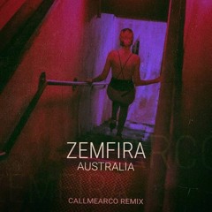 Zemfira - Australia (Callmearco Remix)