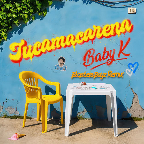 Baby K - Tucamacarena (BlastersBoyz Remix)