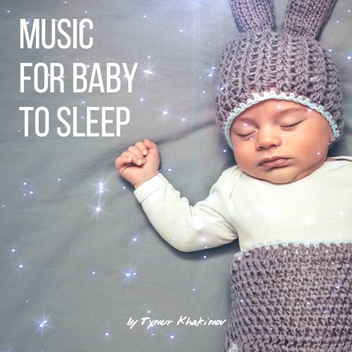 3 - Hour Music For Baby To Sleep \ Free Download \ Price 9$