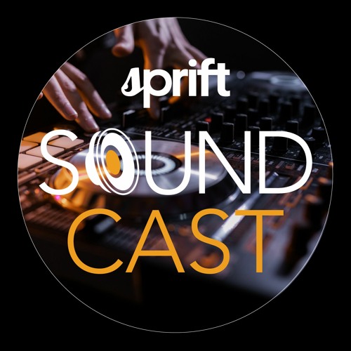 Sprift Soundcast - The Launch Mix (matt sprift)