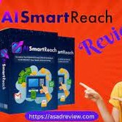 AI SmartReach Review | OFFICIAL BUY NOW