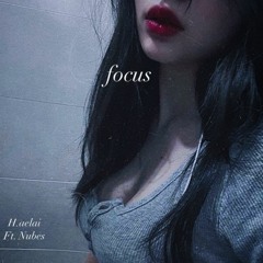 Focus (feat.Nubes)