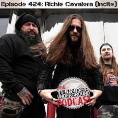 Episode 424 - Richie Cavalera (Incite)