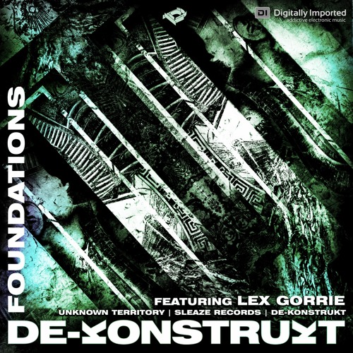 Foundations On Di.FM Feat. Lex Gorrie [Unknown Territory | Sleaze] (Sept 2020)
