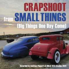 Crapshoot - From Small Things MSTR CUT