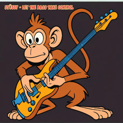 5TÜ55Y - LET THE BASS TAKE CONTROL ( FREE DOWNLOAD )