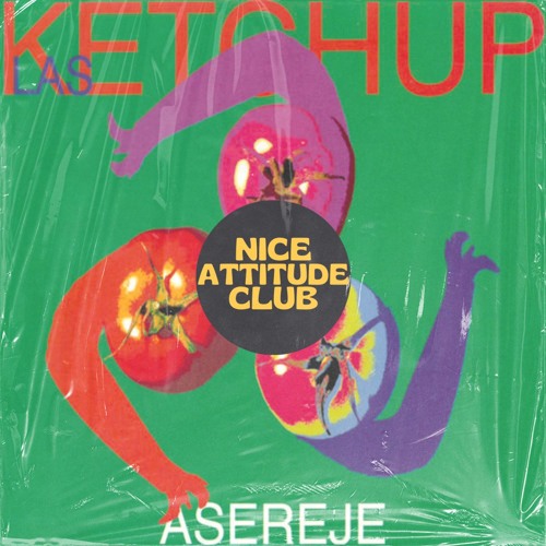 Stream Las Ketchup - Aserejé (Nice Attitude Club Remix) by Nice Attitude  Club | Listen online for free on SoundCloud