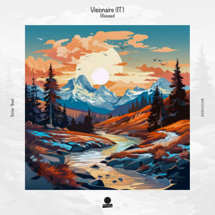 Visionaire (IT) - Blessed (Deephope Remix) [Solar Soul]