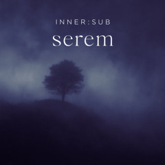 InnerSub_Serem (FREE DL)
