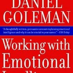 ] ️Read Working With Emotional Intelligence BY: Daniel Goleman (Author) (Digital$
