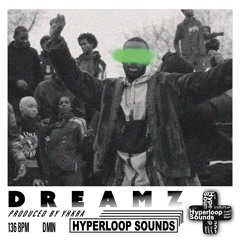 Dreamz (Prod by Yhkra)