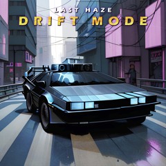 Drift Mode