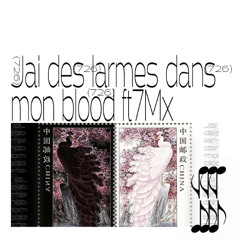 jai des larmes dans mon blood ft7Mx