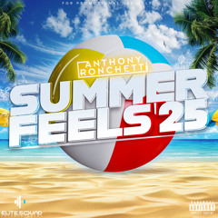 Summer Feels 2025