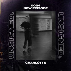 unsigned.radio 024  - charlotte