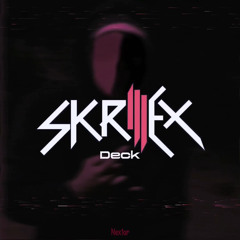 SKRILLEX DECK - Nextor