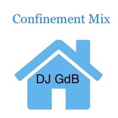 Confinement Mix 2K20