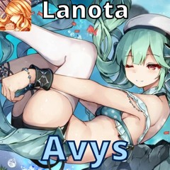 【Lanota/Orzmic】《Avys -Se-U-Ra》