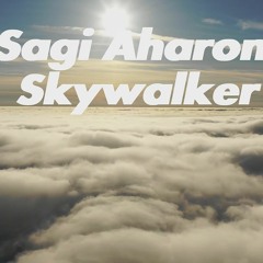 Sagi Aharon - Skywalker(progressive Techno Mix 2021)