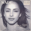 Sade - Like a Tattoo -  Will Short Edit - [FREE DOWNLOAD]