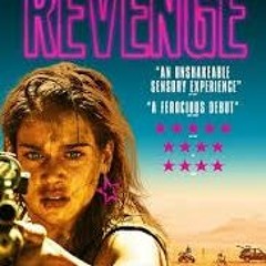 Stream Revenge 2017 Hindi Dubbed Full Movie Download HD Watch