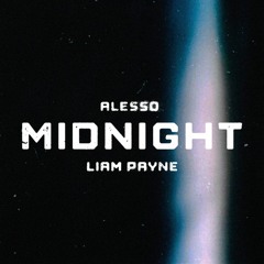 Alesso - Midnight Ft. Liam Payne (Bootleg Remix)