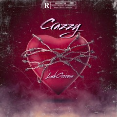 LuhGoonie - Crazzy
