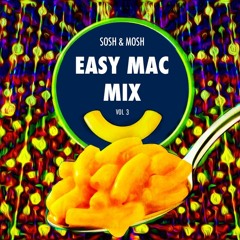 Easy Mac Mix Vol. 3