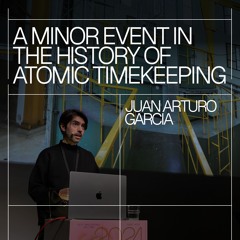 Juan Arturo García – A Minor Event in the History of Atomic Timekeeping