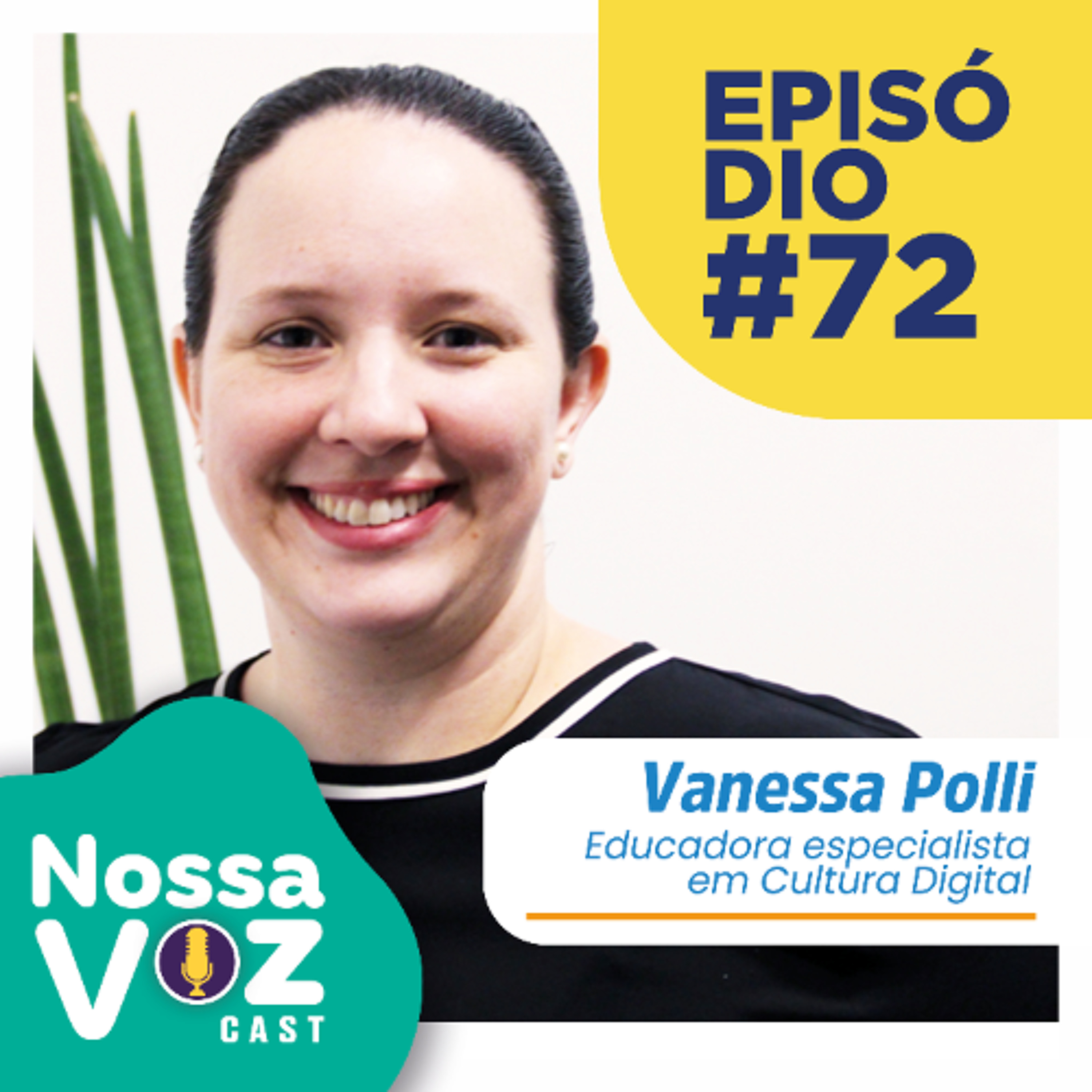 PODCAST #EP72 - ECA Digital com Vanessa Polli episode artwork