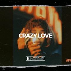 Crazy Love [THIS BEAT IS ALREADY SOLD]