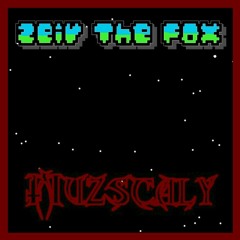 Zeir The Fox - Power Wave (Muzscaly Remix)