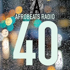 Afrobeats Radio #40 Smooth (Tems, Cassper Nyovest, Nasty C, Tiwa Savage, Langa Mavuso, Zano)