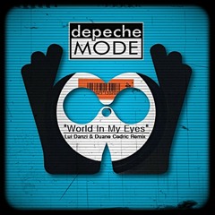 World In My Eyes (Lui Danzi & Duane Cedric Remix) - Depeche Mode [[[Free.Download]]]
