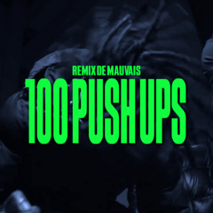 Thizzy52 - 100 push ups | Remix de Mauvais