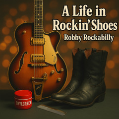 A life in rockin shoes