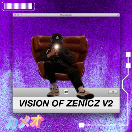 VISION OF ZENICZ V2