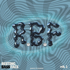 RBF (resting BASS face) vol. 1