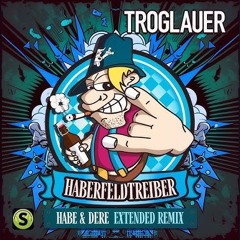 Haberfeldtreiber (Habe&Dere Extended Remix)