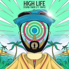 High Life (ft. Yinte)