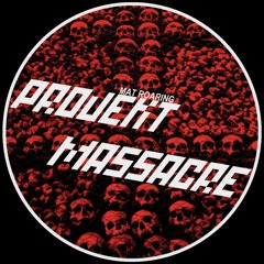 Mat Roaring - Projekt Massacre [FREE DL]