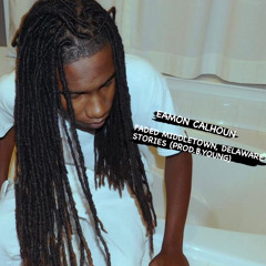 FADED MIDDLETOWN, DELAWARE STORIES (PROD.B.YOUNG)