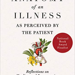 DOWNLOAD EPUB 📤 Anatomy of an Illness as Perceived by the Patient: Reflections on He