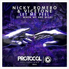 Nicky Romero & Vicetone - Let Me Feel (DEBA Remix)