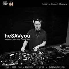 heSAWyou Podcast Showcase - 26.06.25