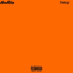 Rollin - freestyle