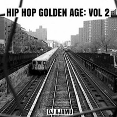 Hip Hop Golden Age: Vol. 2